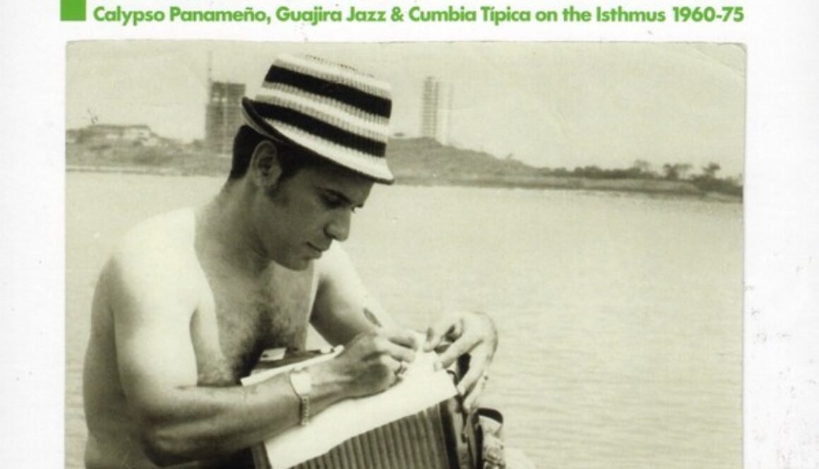various-artists-panama-3-calypso-panameno-guajira-jazz-and-cumbia-tipica-on-the-isthmus-1960-75-Cover-Art