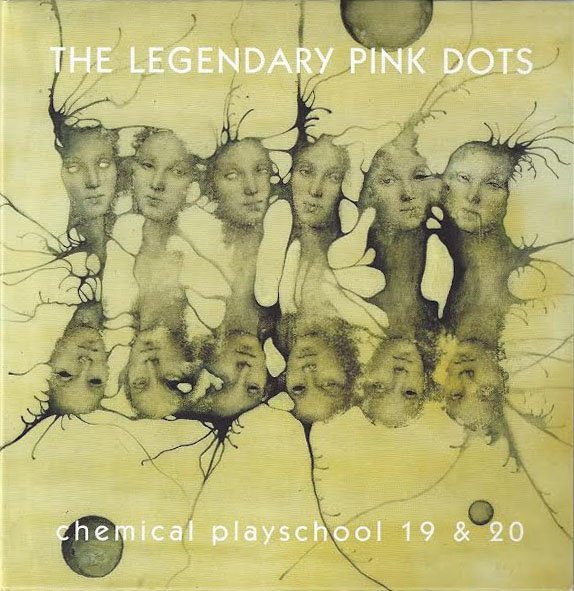 the-legendary-pink-dots-chemical-playschool-volumes-19-and-20-Cover-Art