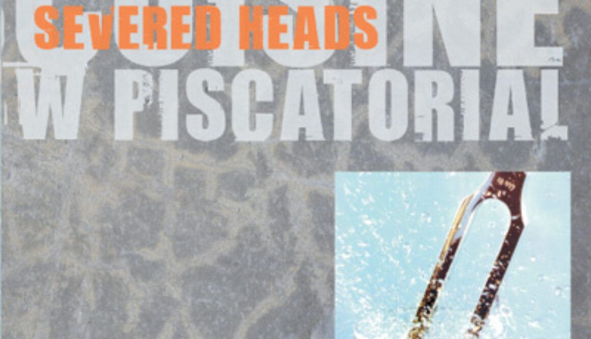 severed-heads-cuisine-w-piscatorial-Cover-Art