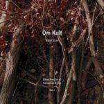 Rudolf Eb.er, "Om Kult - Ritual Practice of Conscious Dying, Vol. 1" (Self-Released, 2018) a1141081885_16